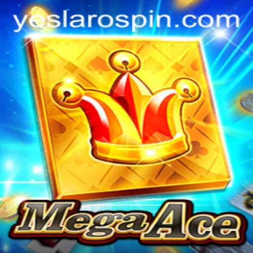 Explore the Thrilling World of MegaAce: A Comprehensive Guide Incorporating YES LARO